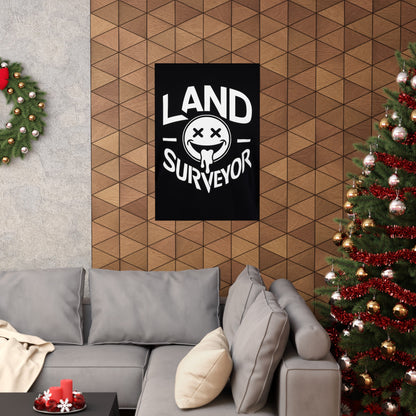 Edgy Land Surveyor - Modern Matte Poster