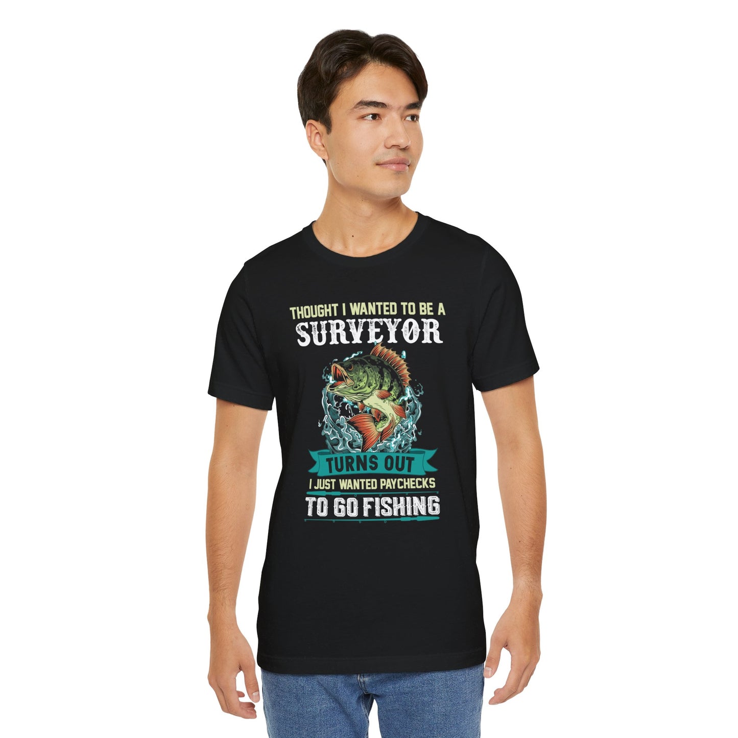 Funny Land Surveyor Fishing Shirt