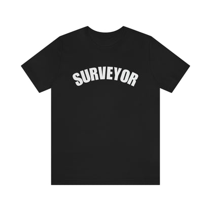 Surveyor Shirt | Land Surveyor Shirt | Surveying Gift | RPLS Professional Surveyor Gift | Gift for Surveyor | Future Surveyor Gift Idea